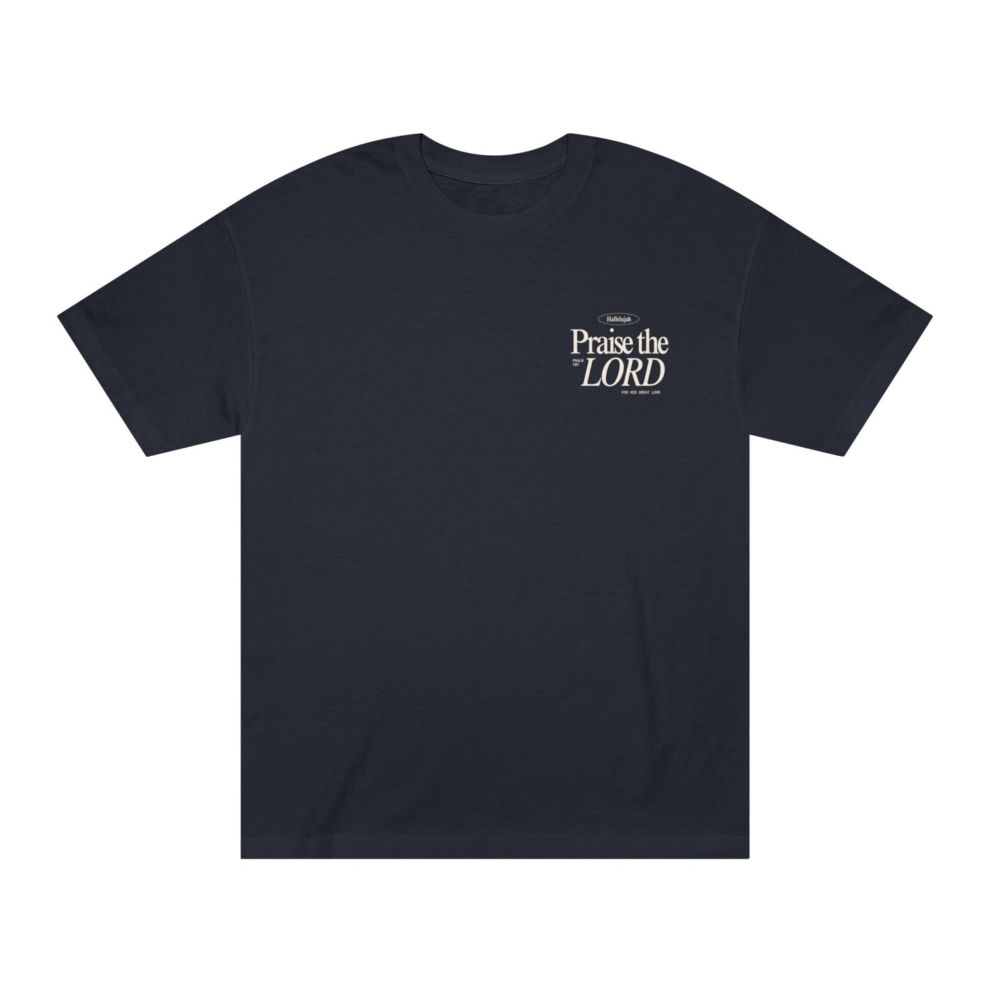 PRAISE THE LORD T-SHIRT