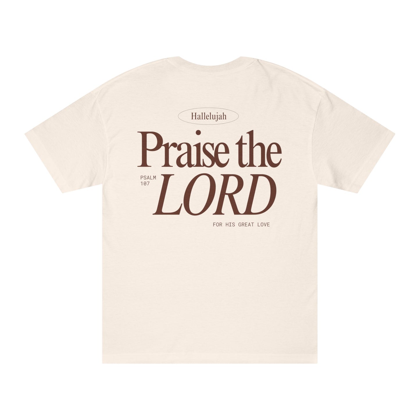 PRAISE THE LORD T-SHIRT
