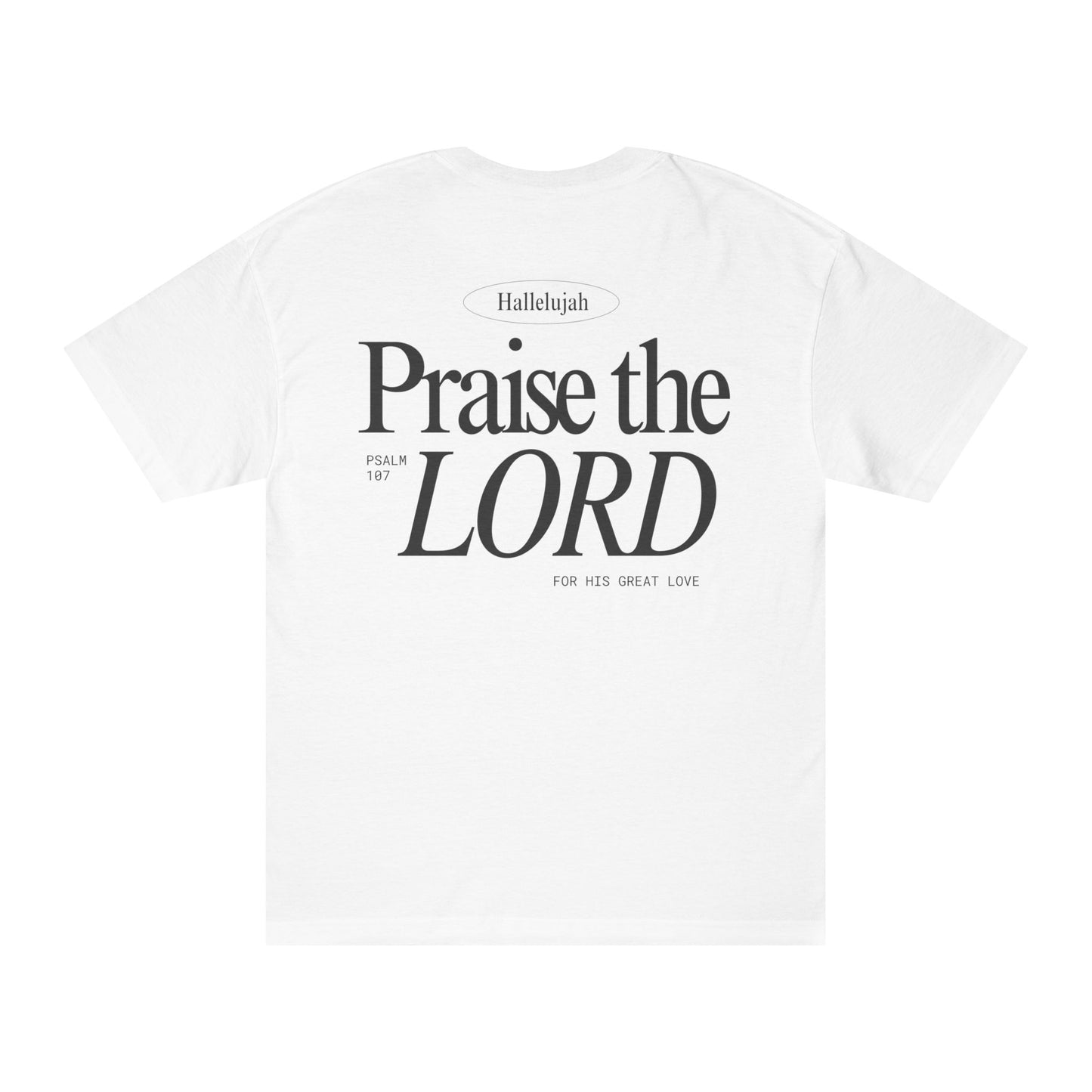 PRAISE THE LORD T-SHIRT