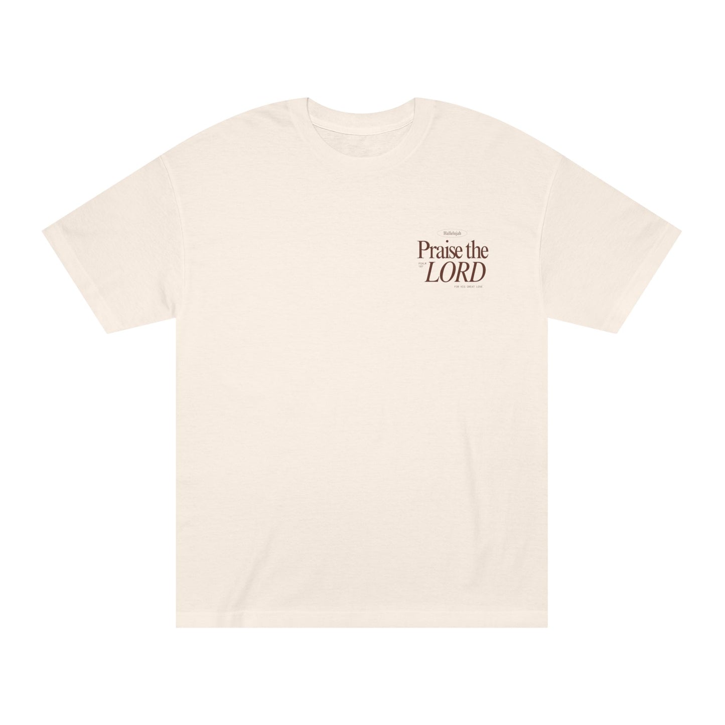 PRAISE THE LORD T-SHIRT
