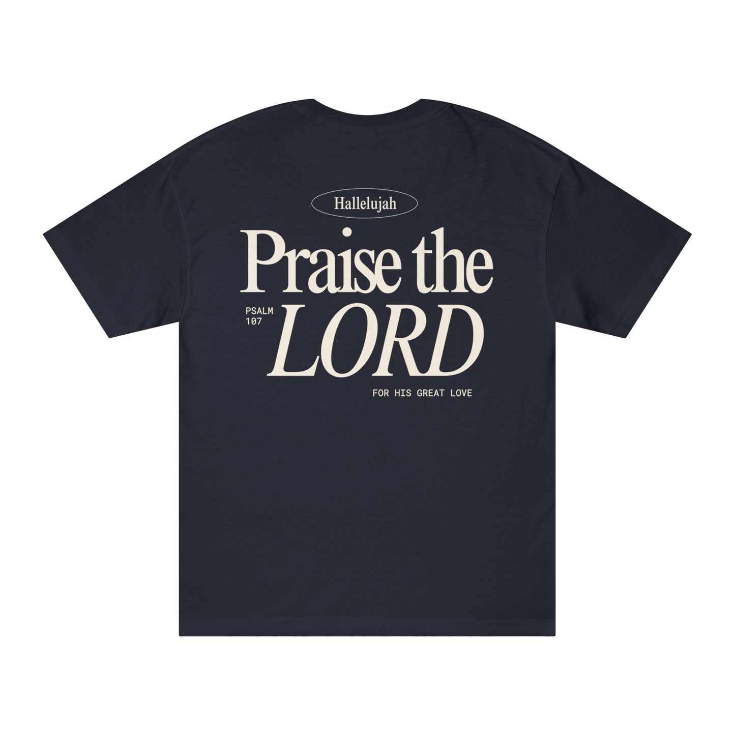 PRAISE THE LORD T-SHIRT