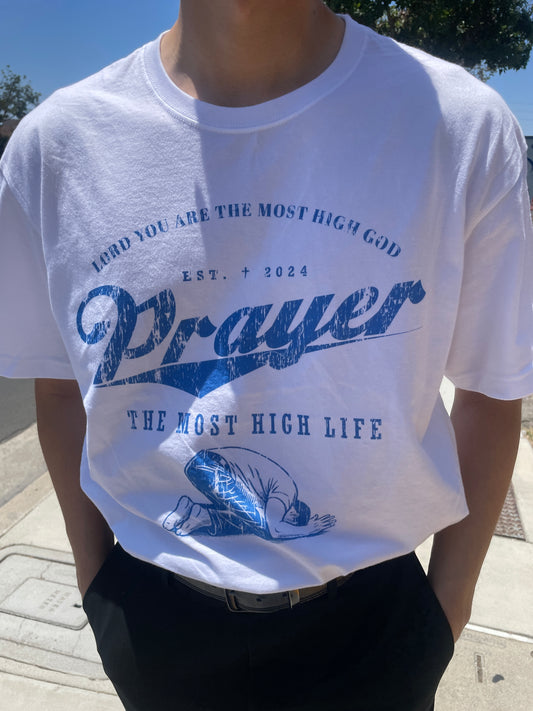 THE MOST HIGH LIFE T-SHIRT